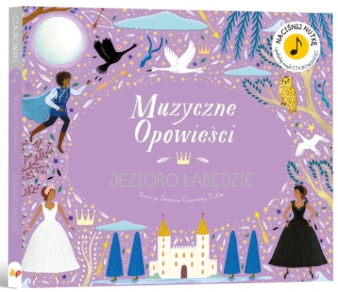 Muzyczne opowieści. Jezioro Łabędzie